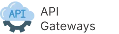 API Gateways