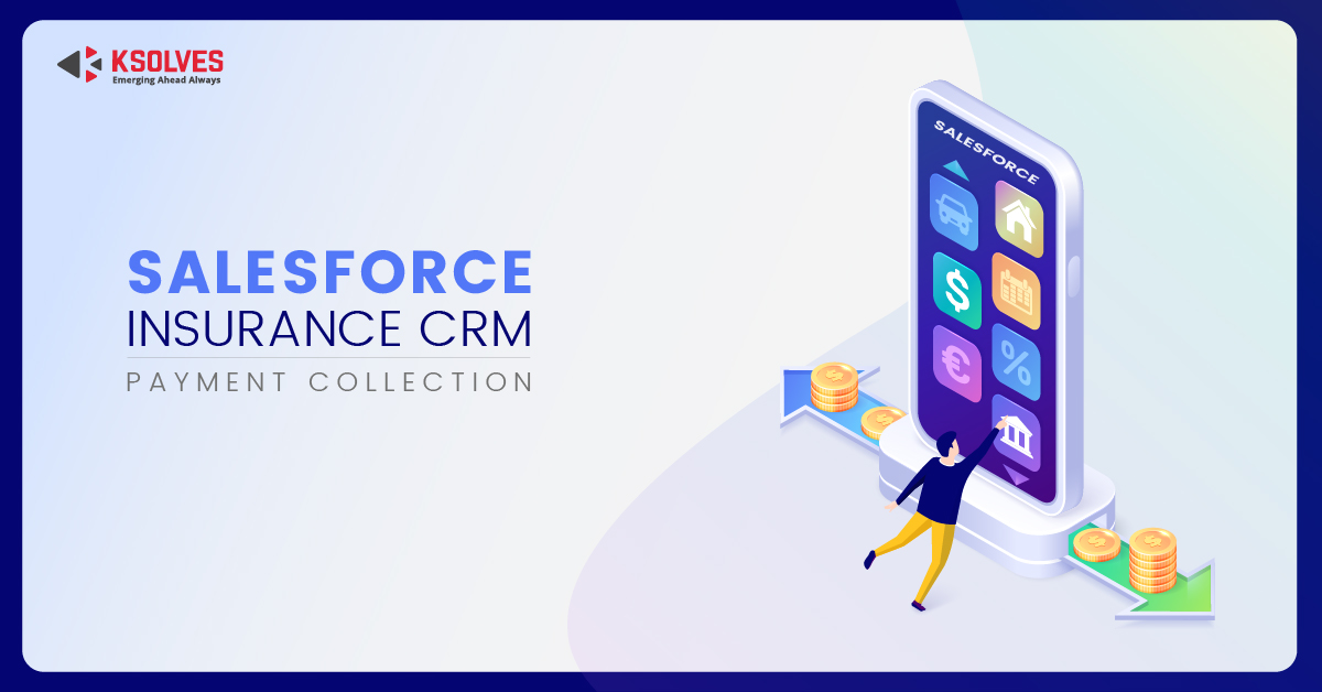 Salesforce Insurance CRM