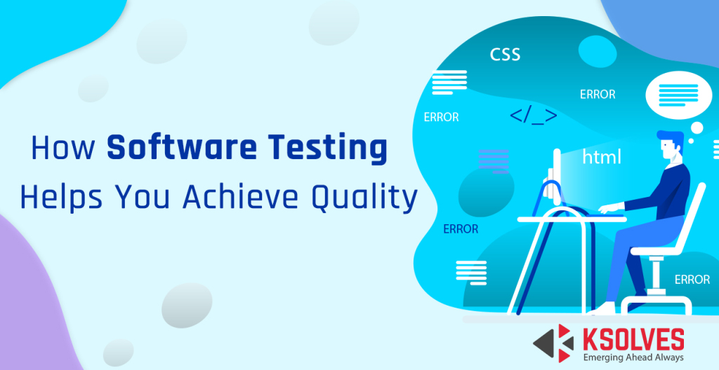 Software testing benefits