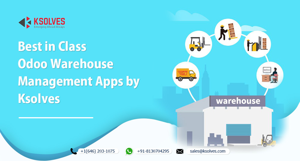Best in Class Odoo Warehouse Management Apps by Ksolves