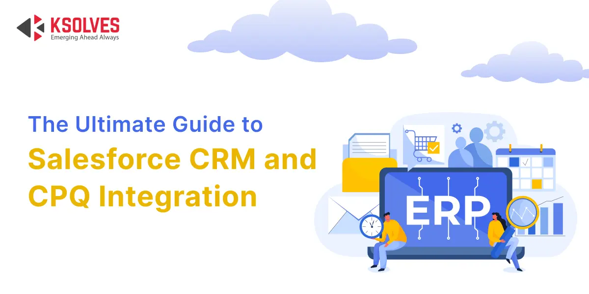 Salesforce-CRM-and-CPQ-Integration