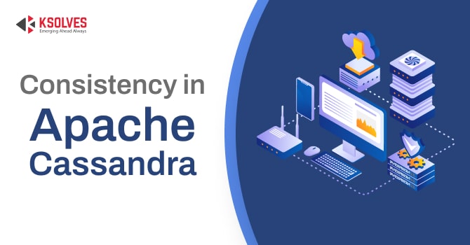 Consistency in Apache Cassandra