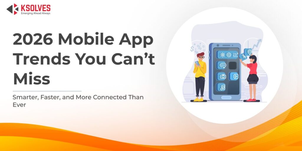 Top 10 Mobile App Development Trends 2026