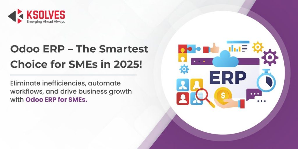 Sme Roso Why Should SMEs Switch to Odoo ERP in 2025? | Best ERP for Small Businesses