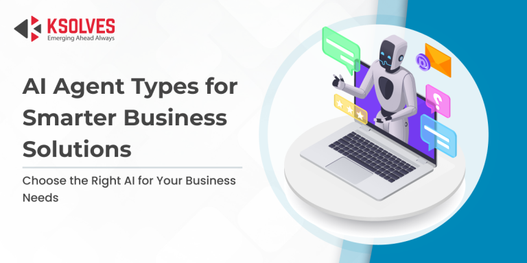 Types of AI Agents: A Comprehensive Guide for Businesses