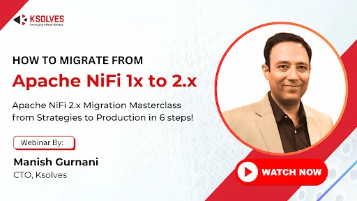 Complete Migration Guide from Apache NiFi 1.x to 2.x