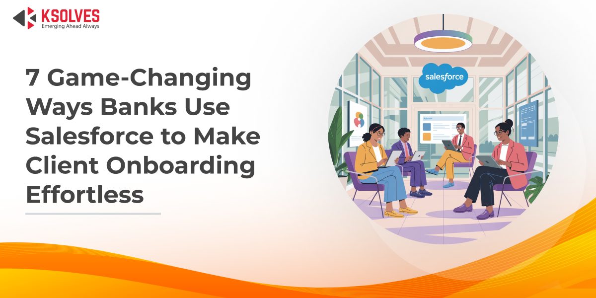 salesforce for banks blog ksolves