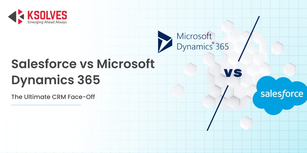 Microsoft Dynamics 365 vs. Salesforce: A Detailed Comparison