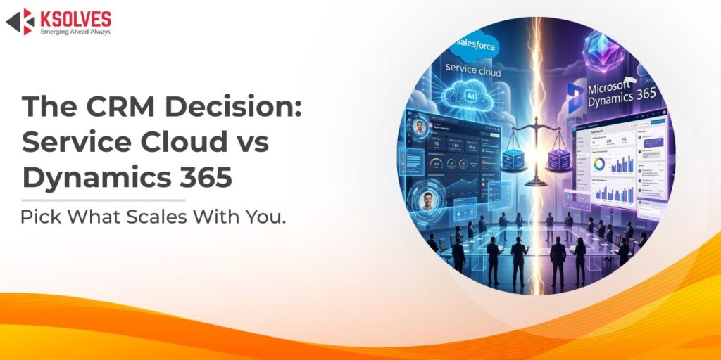 Salesforce Service Cloud vs Microsoft Dynamics 365