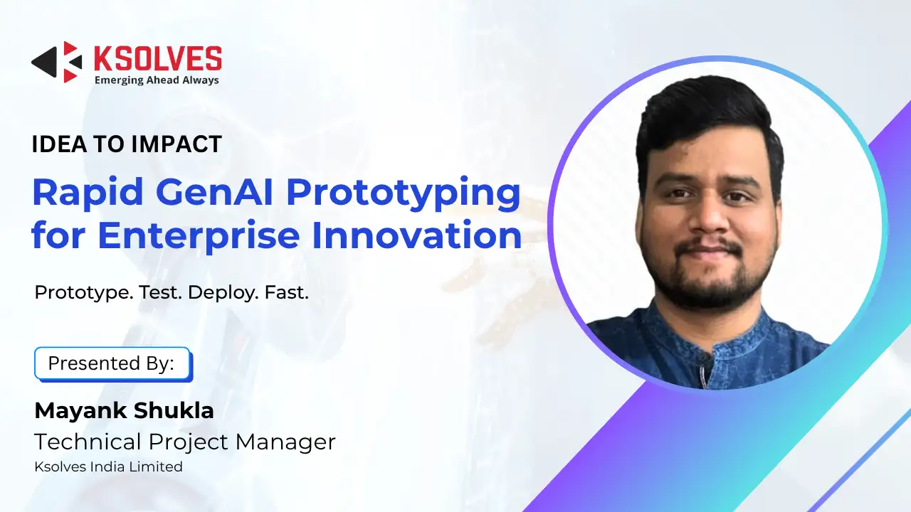 Idea to Impact — Rapid GenAI Prototyping for Enterprise Innovation