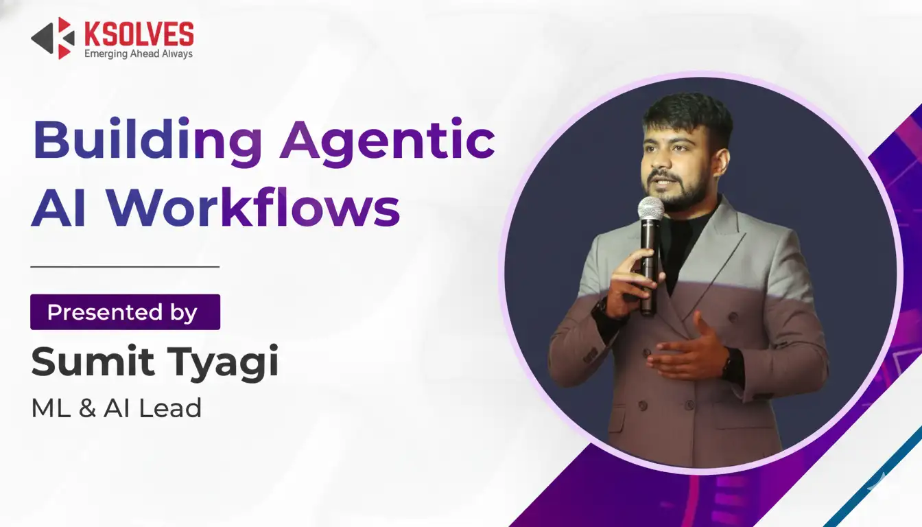 Building the Machine Behind the Magic: Designing Agentic AI Workflows