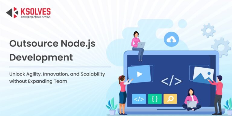 7 Benefits of Outsourcing Node.js Development Services