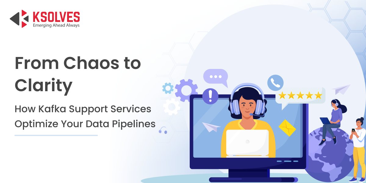 Why Your Business Needs Apache Kafka Support for Seamless Data Pipelines
