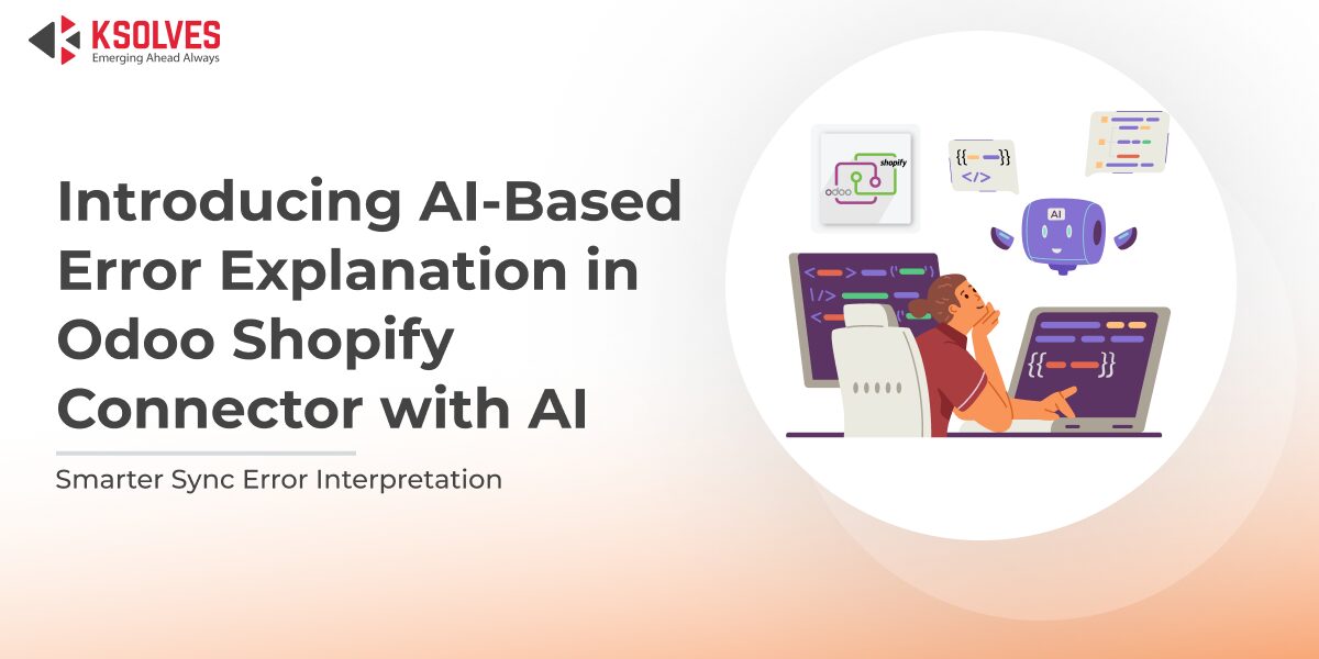 introducing ai-based error explanation in odoo shopify connector with ai