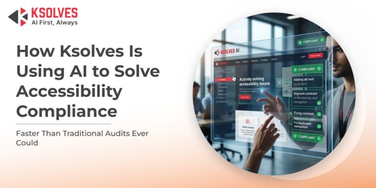 How Ksolves Is Using AI to Solve Accessibility Compliance Faster Than ...