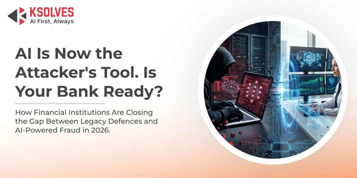 ai is now the attacker's tool. is your bank ready?