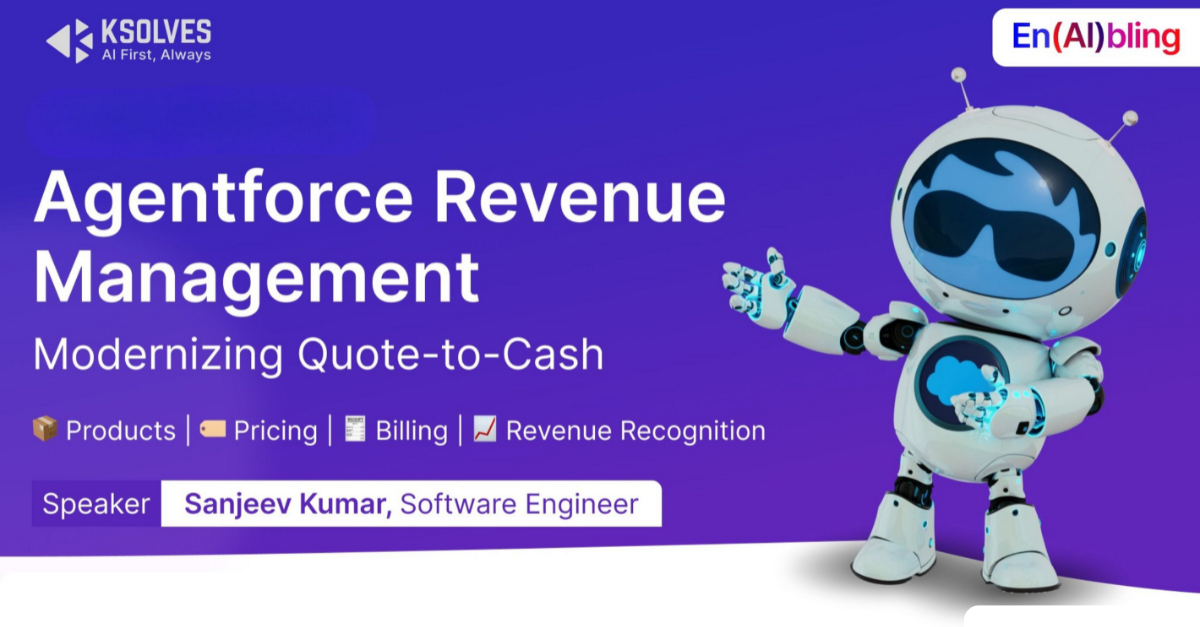 Agentforce Revenue Management: Unifying Quote-to-Cash on a Single Platform