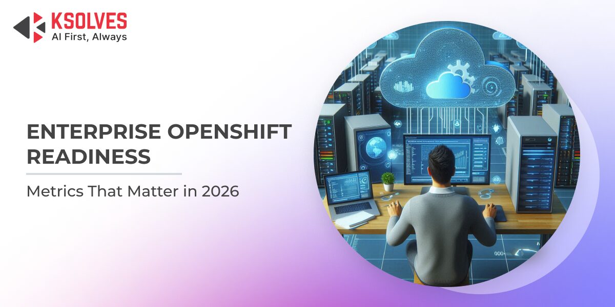 enterprise openshift readiness