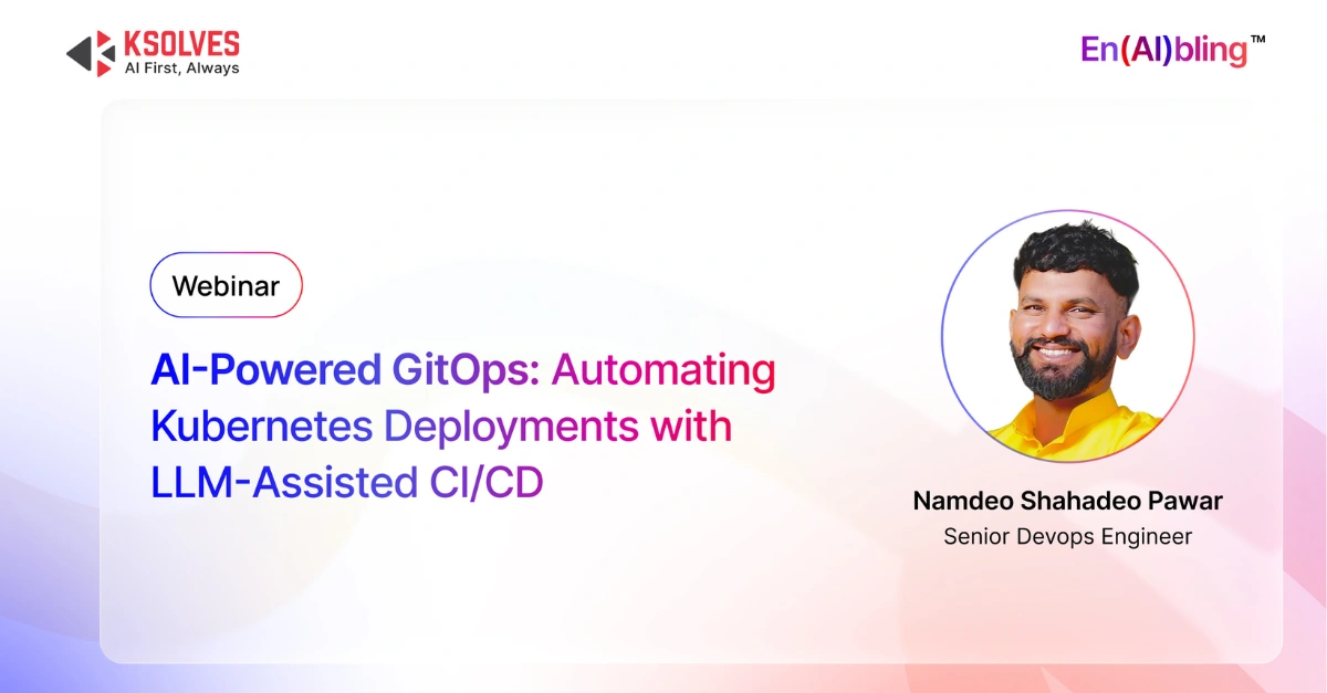 AI-Powered GitOps: Automating Kubernetes Deployments with LLM-Assisted CI/CD