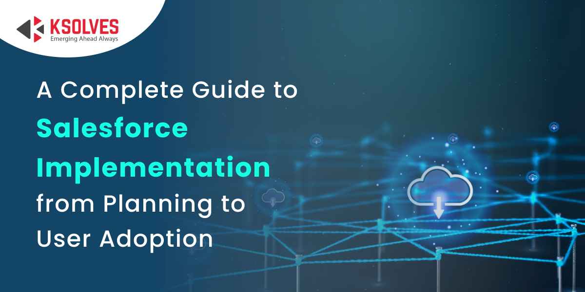 Guide to Salesforce Implementation