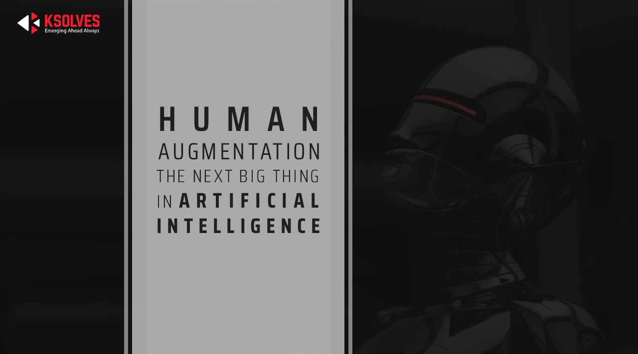 Human Augmentation: The Next Big Thing In AI