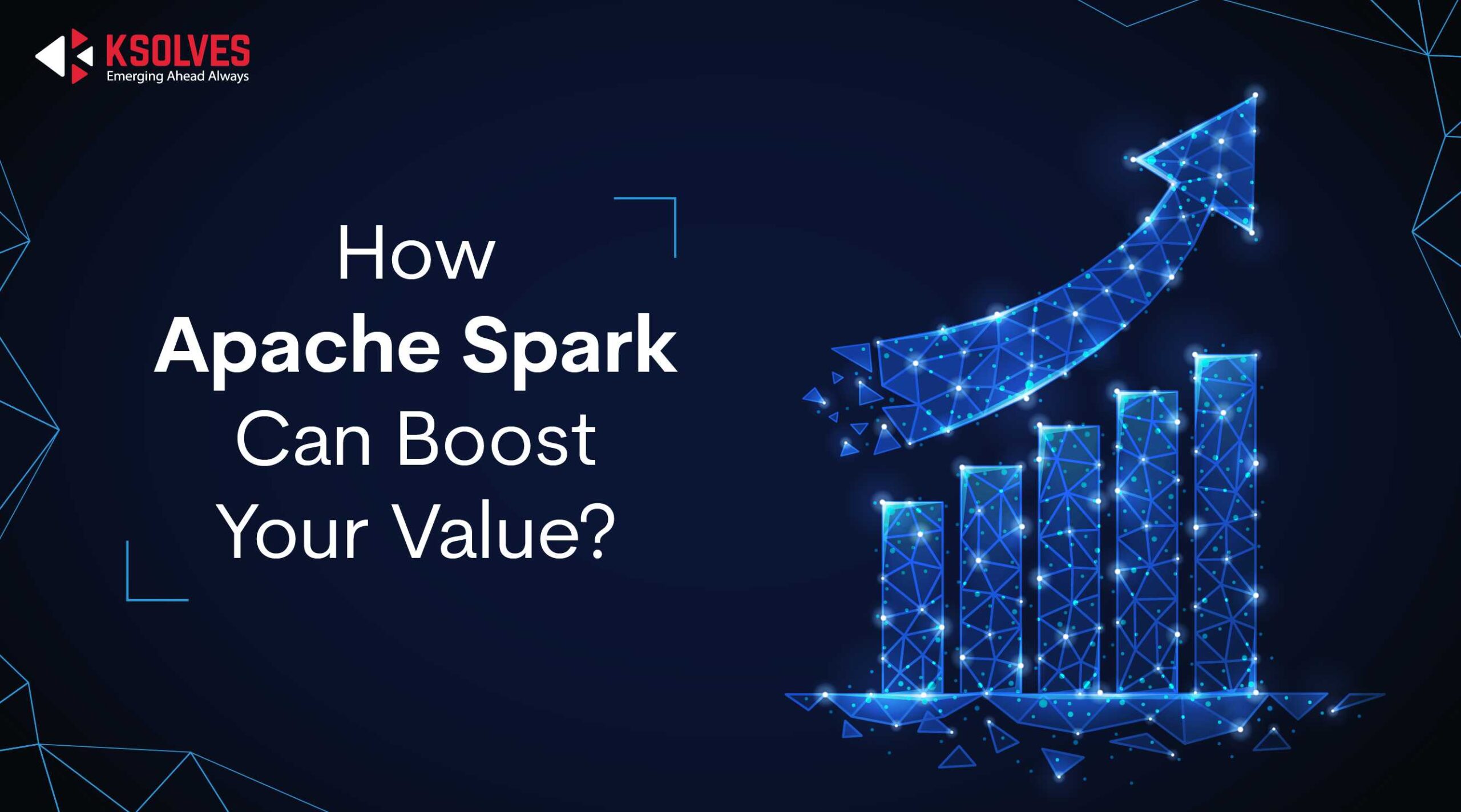 How apache spark can boost your value