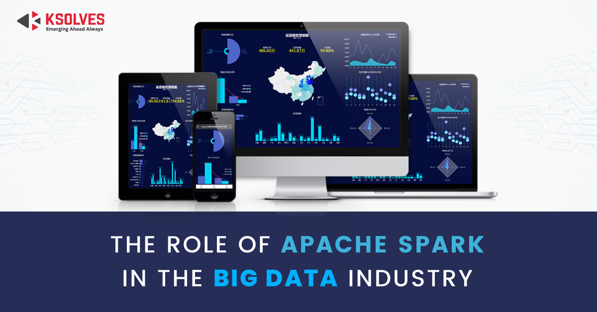 Apache Spark is ruling the Big Data Industry