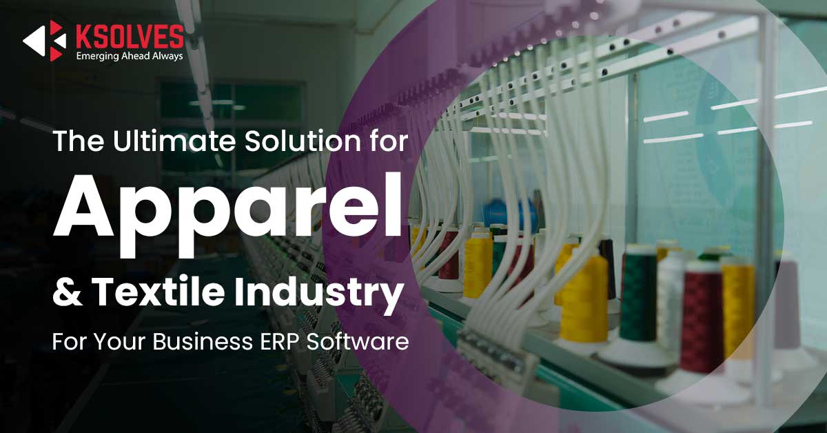 Apparel & Textile Industry - ERP Software