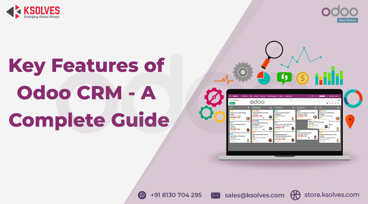 Key Features of Odoo CRM - A Complete Guide