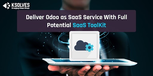 Odoo as SaaS Service With Full Potential SaaS ToolKit