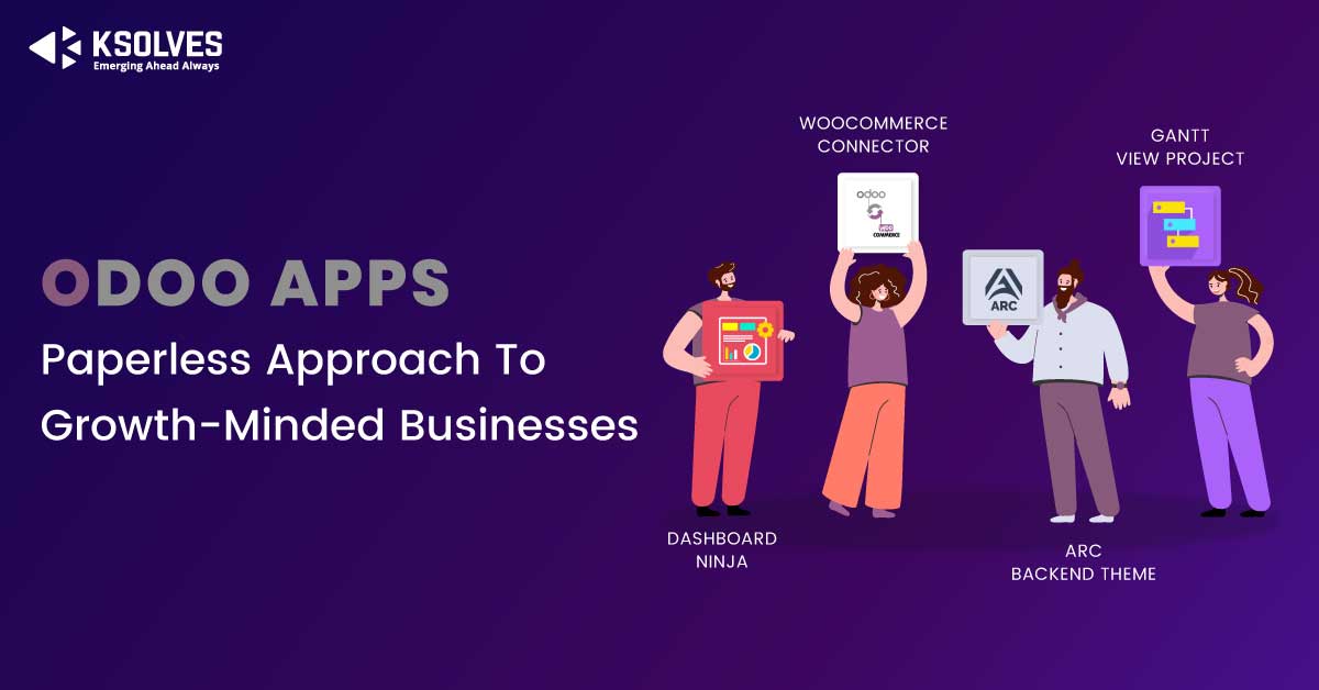 Odoo Apps: Paperless Approach To Growth-Minded Businesses